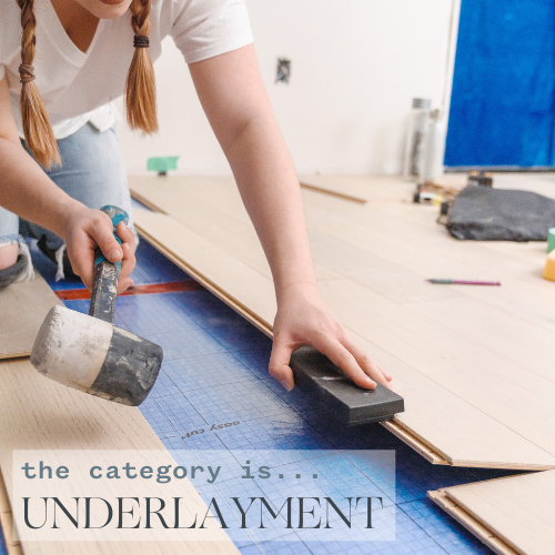 You asked, we answered: what you should know about underlayment!